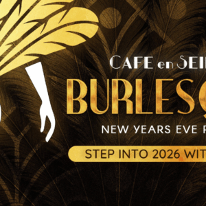 Café en Seine 2025 Burlesque New Years Eve Party